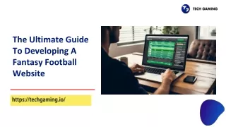 The Ultimate Guide To Developing A Fantasy Football Website