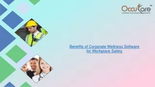 Benefits of Corporate Wellness Software for Workplace Safety