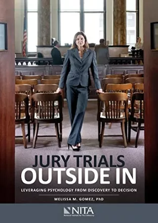 Download Book [PDF] Jury Trials Outside In: Leveraging Psychology from Disc