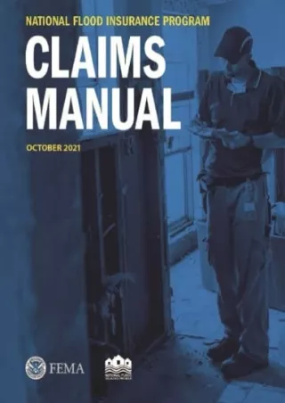 [PDF READ ONLINE] National Flood Insurance Program Claims Manual: October 1