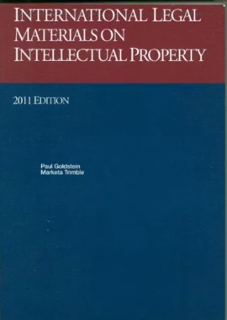 [READ DOWNLOAD] International Legal Materials On Intellectual Property: 201