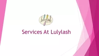 Lash Extensions Beverly Hills| Your Lash Extension Destination| Lulylash