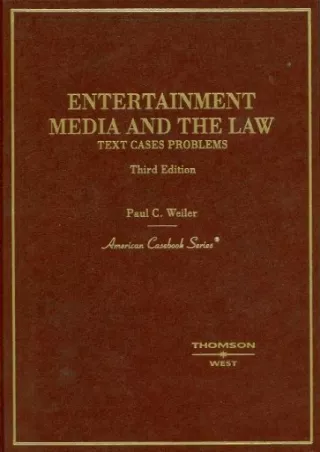 PDF_ Entertainment, Media And the Law: Text, Cases And Problems (American C