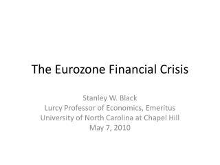 The Eurozone Financial Crisis