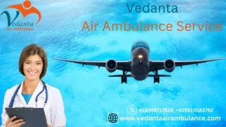 Select Instant Patients Relocation by Vedanta Air Ambulance Service in Mumbai