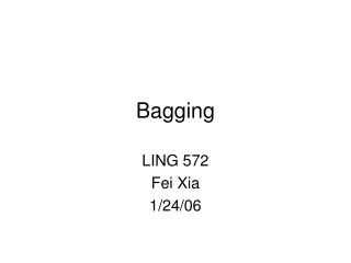 Bagging