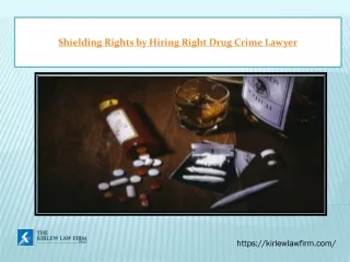 Shielding Rights by Hiring Right Drug Crime Lawyer