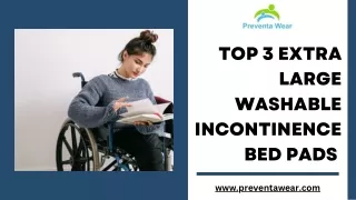 Top 3 Extra Large Washable Incontinence Bed Pads