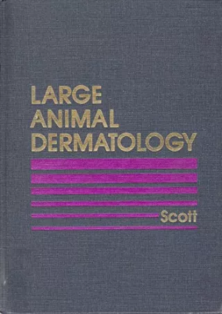 Read ebook [PDF] Large Animal Dermatology