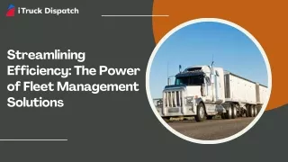 Streamlining Efficiency The Power of Fleet Management Solutions