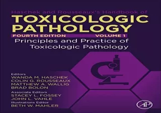 PDF Haschek and Rousseaux's Handbook of Toxicologic Pathology, Volume 1: Princip