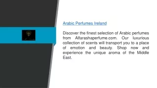 Arabic Perfumes Ireland Alfarashaperfume.com