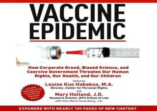 [PDF] Vaccine Epidemic: How Corporate Greed, Biased Science, and Coercive Govern