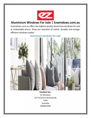 Aluminium Windows For Sale | Ezwindows.com.au