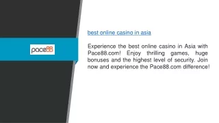 Best Online Casino In Asia Pace88.com