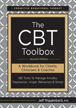 PDF_ The CBT Toolbox, Second Edition: 185 Tools to Manage Anxiety, Depression,