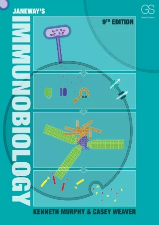 [READ DOWNLOAD] Janeway's Immunobiology