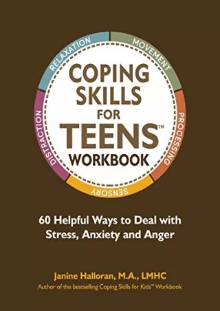 Download Book [PDF] Coping Skills for Teens Workbook: 60 Helpful Ways to Deal with Stress, Anxiety