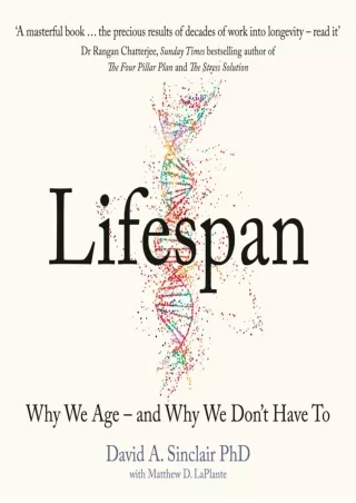 DOWNLOAD/PDF Lifespan: Why We Age – and Why We Don’t Have To