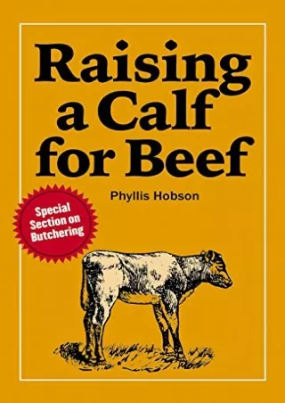 get [PDF] Download Raising a Calf for Beef