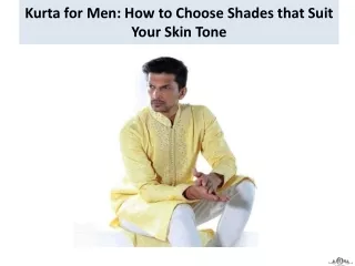 Kurta for Men How to Choose Shades that Suit Your Skin Tone