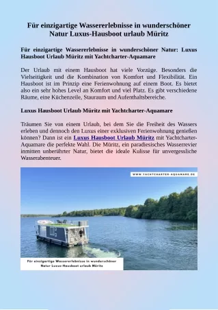 Für einzigartige Wassererlebnisse in wunderschöner Natur Luxus-Hausboot urlaub M