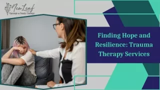 Finding Hope and Resilience Trauma Therapy Services