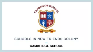 Schools in New Friends colony