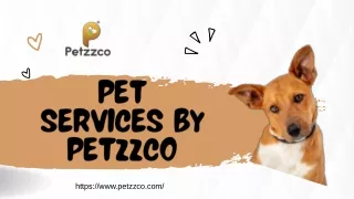 Pet Services by Petzzco