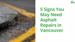 5 Signs You May Need Asphalt Repairs in Vancouver