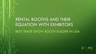 Rental booths and their equation with exhibitors