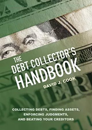 EPUB DOWNLOAD The Debt Collector's Handbook: Collecting Debts, Finding Asse