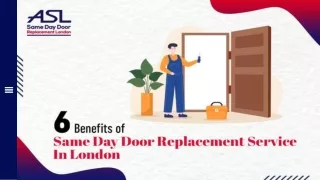 6 Benefits of Same Day Door Replacement Service In London