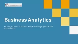 Four Key Elements of Business Analytics Driving Organizational Advancement