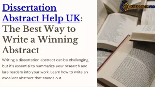 Dissertation Abstract Help UK The Best Way to Write a Winning Abstract