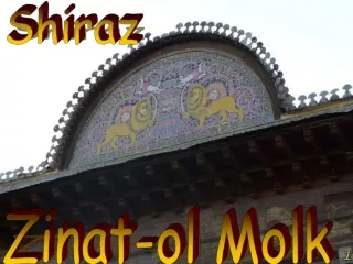 Iran Shiraz Zinat ol Molk 1