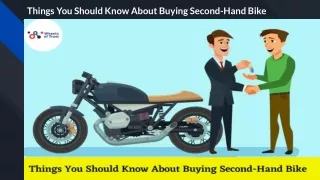 Things You Should Know About Buying Second-Hand Bike