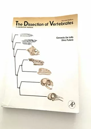 [READ DOWNLOAD] The Dissection of Vertebrates