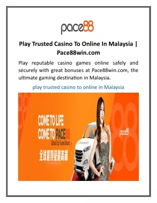 Play Trusted Casino To Online In Malaysia