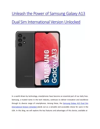 Unleash the Power of Samsung Galaxy A13 Dual Sim International Version Unlocked