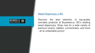 Weed Dispensary In Bc Buyweed.cc