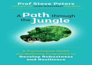 (PDF) A Path through the Jungle: A Psychological Health and Wellbeing Programme