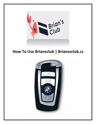 How To Use Briansclub | Brianssclub.cc