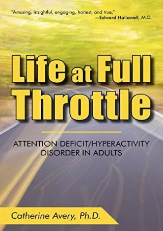 PDF/READ Life at Full Throttle: Attention Deficit/Hyperactivity Disorder in Adults