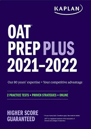 PDF_ OAT Prep Plus 2021-2022: 2 Practice Tests Online   Proven Strategies (Kaplan