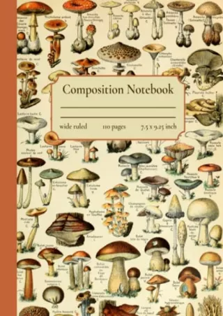 Download Book [PDF] Vintage Composition Notebook Mushrooms: Mushrooms Fungi Illustration | Premium