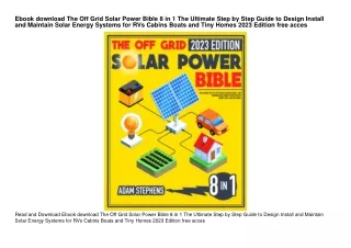 Ebook download The Off Grid Solar Power Bible 8 in 1 The Ultimate Step by Step G