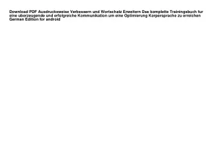 Download PDF Ausdrucksweise Verbessern und Wortschatz Erweitern Das komplette Tr