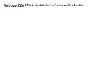 Ebook download BRUTAL DIGITAL Un fairer digitaler Vorteil fur Versicherungsmakle