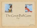 The Great Ball Game